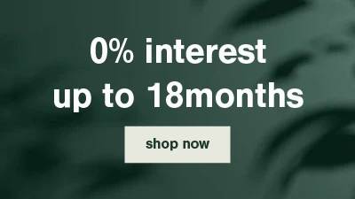0% interest | up to 18 months